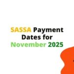 SASSA Payment Dates for November 2025
