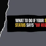 fix "UIF Registered" error on sassa srd status